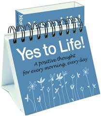 365 Yes To Life