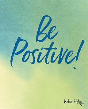 Be Positive