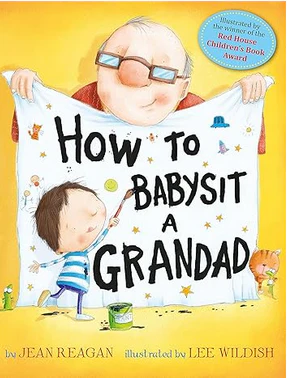 How To Babysit A Grandad