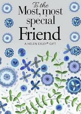 Most Most Special Friend