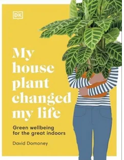 My House Plant Changed My Life