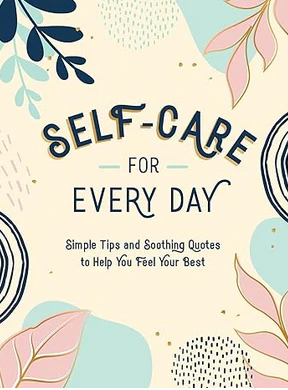 Self Care For Every Day