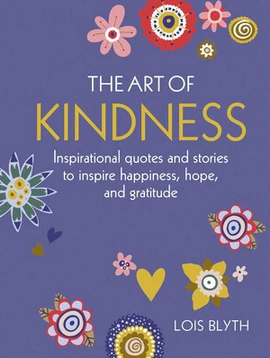 The Art of Kindness
